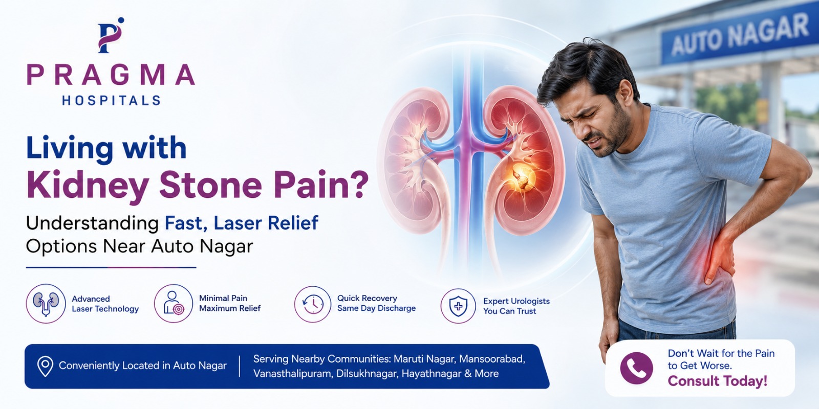 Living with Kidney Stone Pain? Understanding Fast, Laser Relief Options Near Auto Nagar